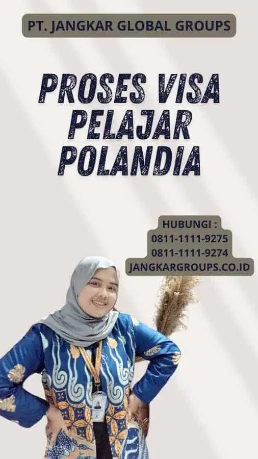 Proses Visa Pelajar Polandia