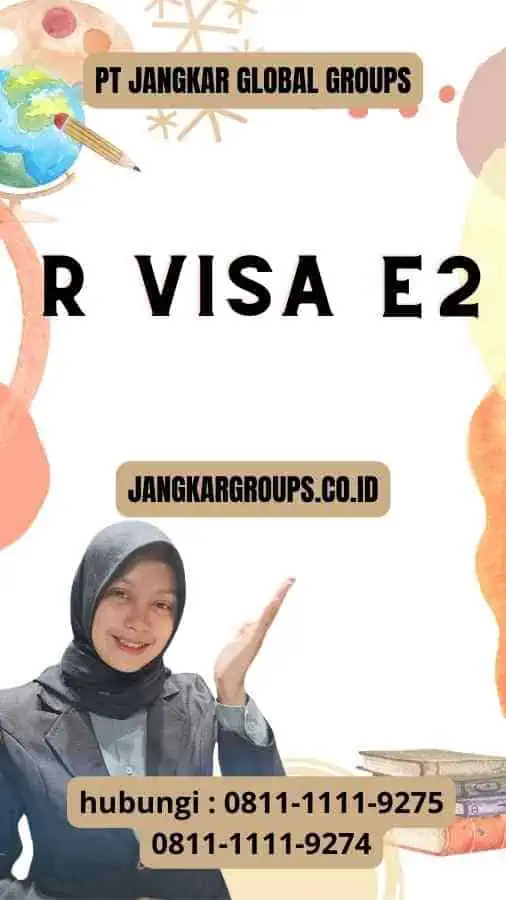 R Visa E2