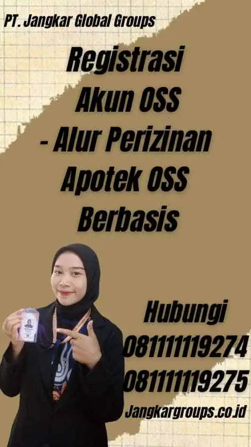 Registrasi Akun OSS - Alur Perizinan Apotek OSS