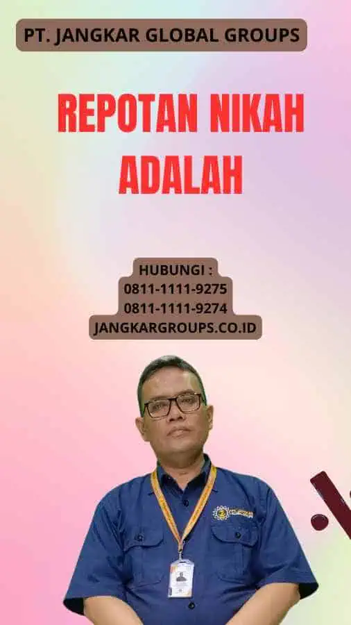 Repotan Nikah Adalah