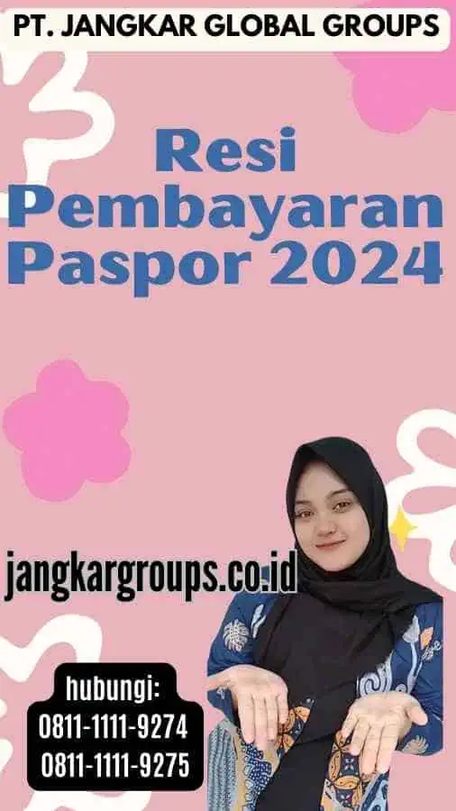 Resi Pembayaran Paspor 2024