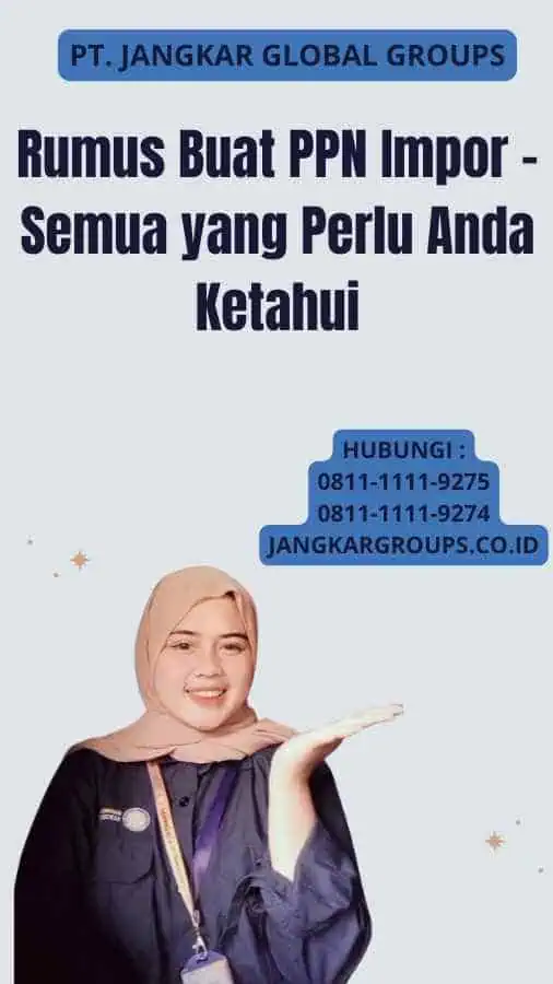 Rumus Buat PPN Impor - Semua yang Perlu Anda Ketahui