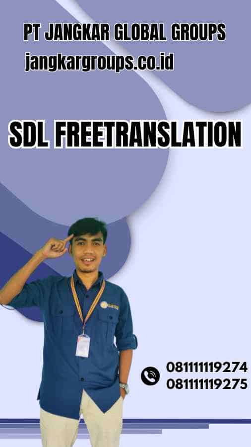 SDL FreeTranslation - Translate Inggris Ke Indonesia Terbaru