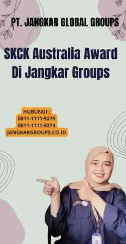 SKCK Australia Award Di Jangkar Groups