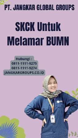 SKCK Untuk Melamar BUMN