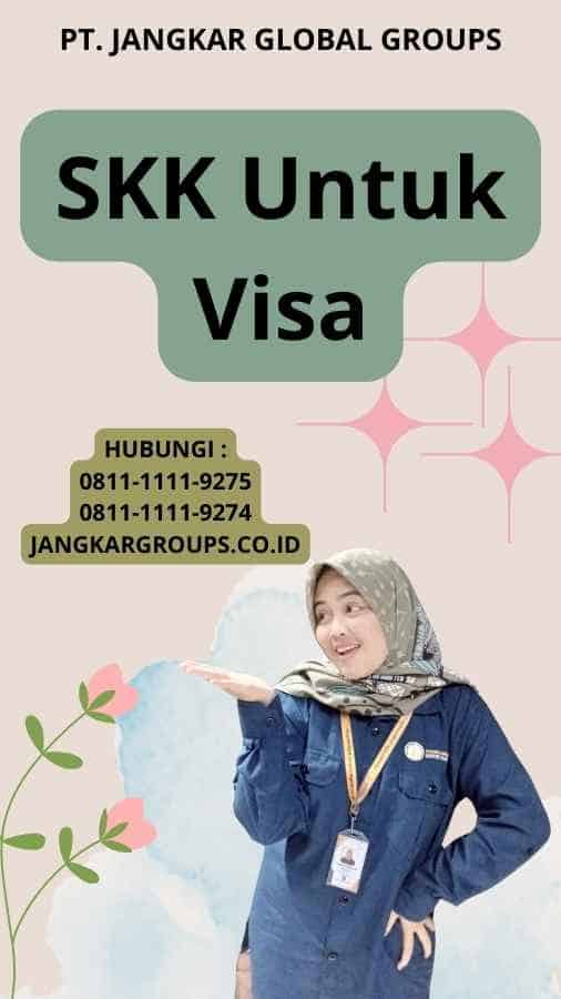 SKK Untuk Visa