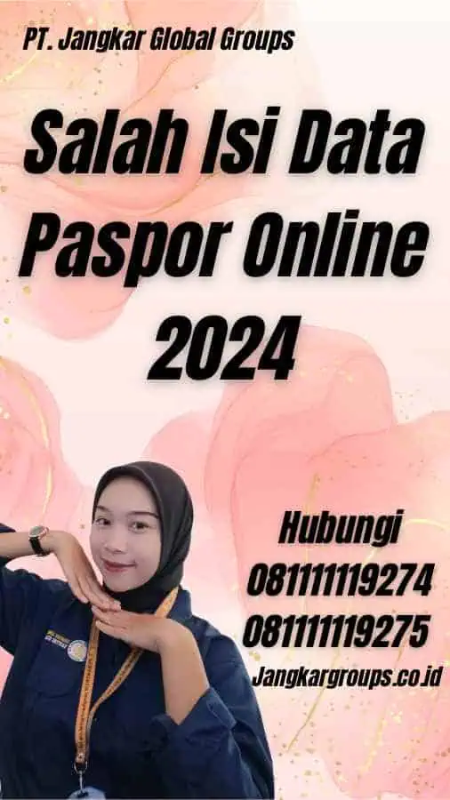 Salah Isi Data Paspor Online 2024