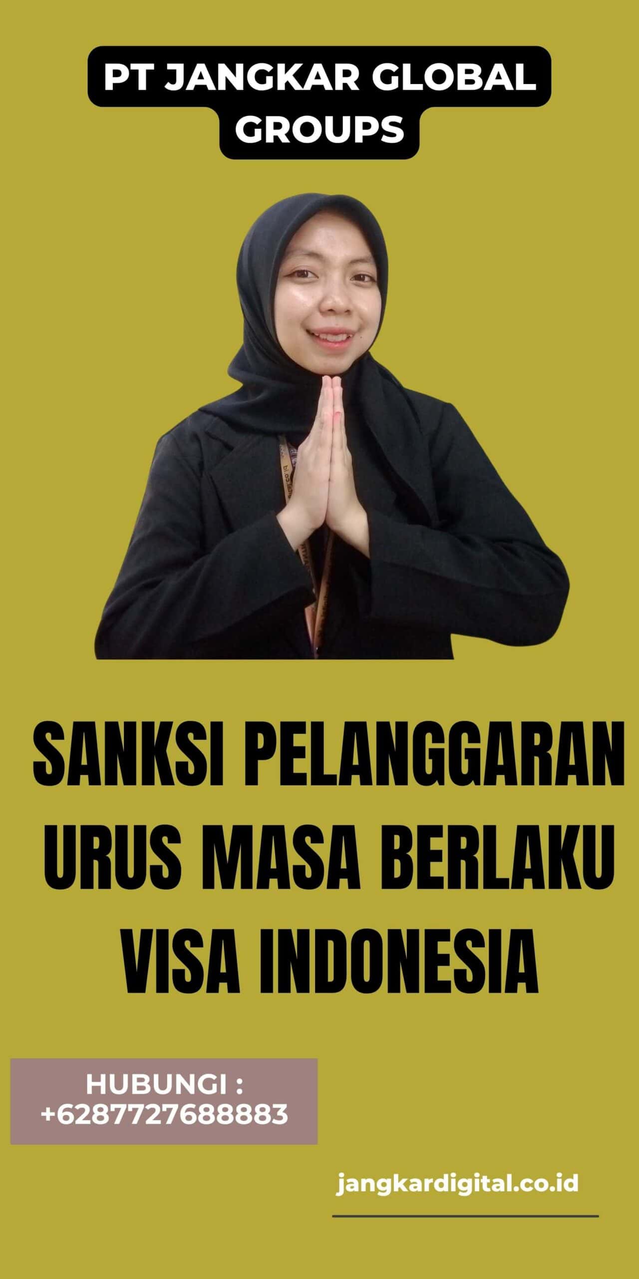 Sanksi Pelanggaran Urus Masa Berlaku Visa Indonesia