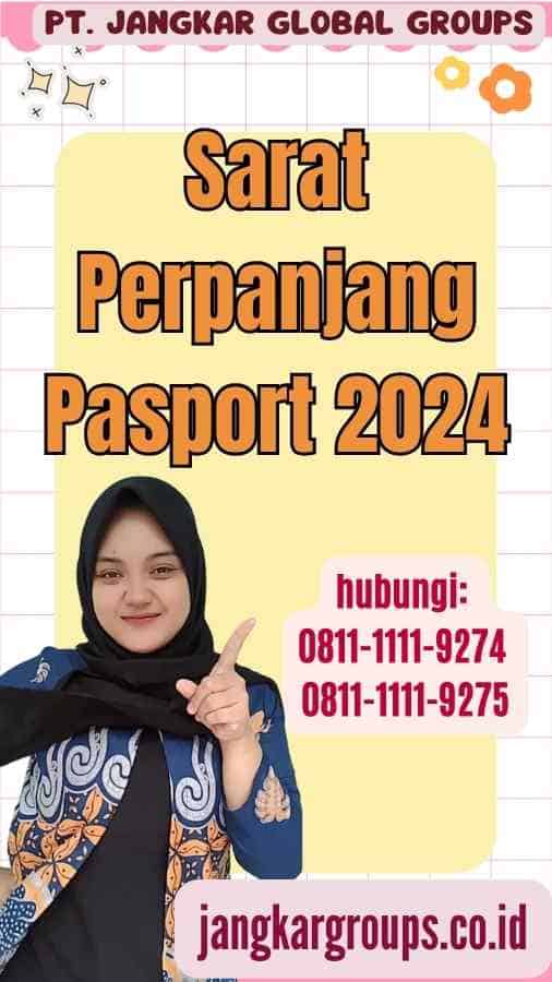 Sarat Perpanjang Pasport 2024