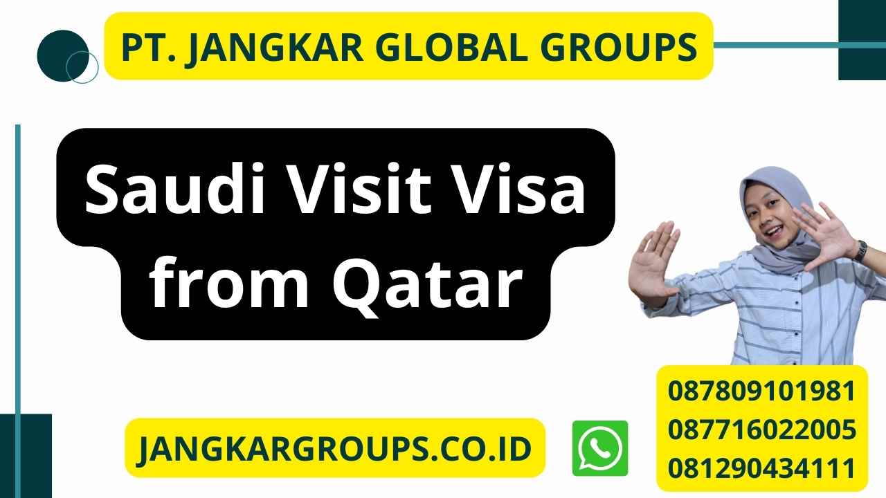 Saudi Visit Visa from Qatar