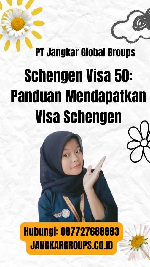 Schengen Visa 50 Panduan Mendapatkan Visa Schengen