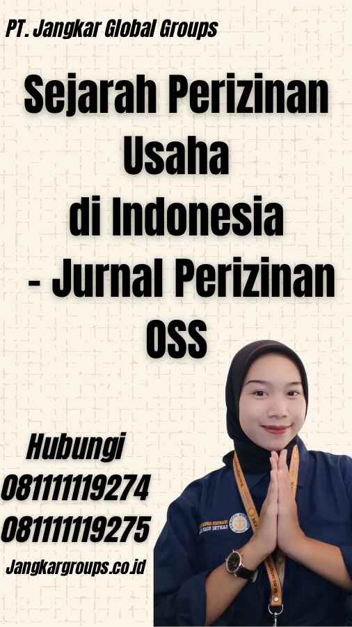 Sejarah Perizinan Usaha di Indonesia - Jurnal Perizinan OSS