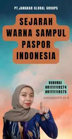 Sejarah Warna Sampul Paspor Indonesia