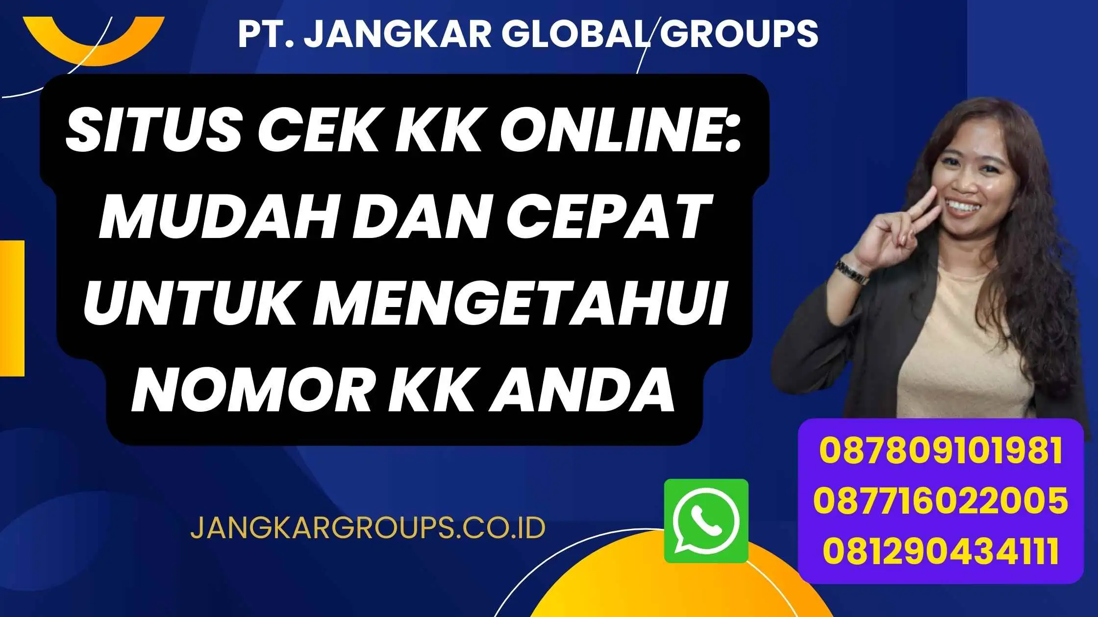 Situs Cek KK Online: Mudah dan Cepat untuk Mengetahui Nomor KK Anda