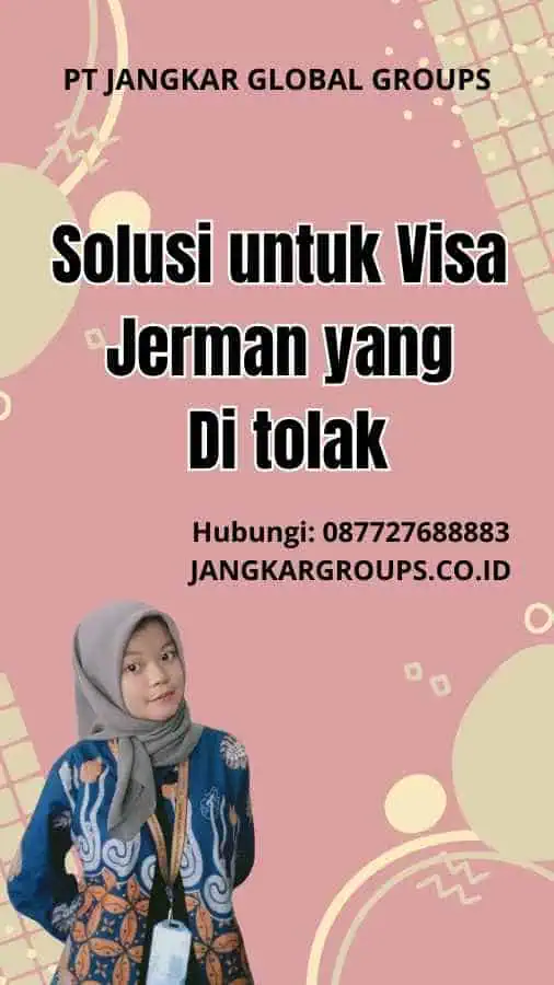 Solusi untuk Visa Jerman yang Di tolak