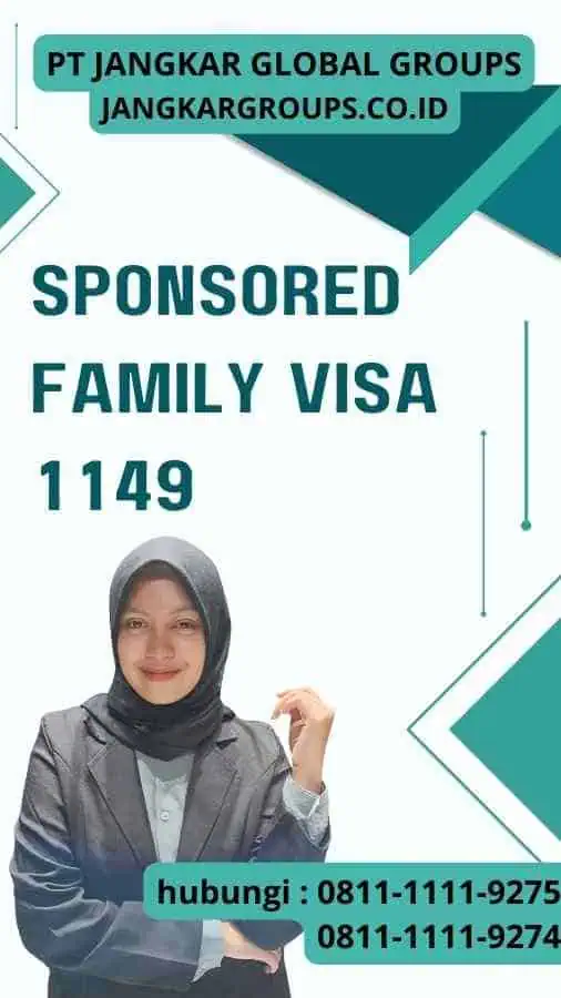 Sponsored Family Visa 1149 Sponsored Family Visa 1149