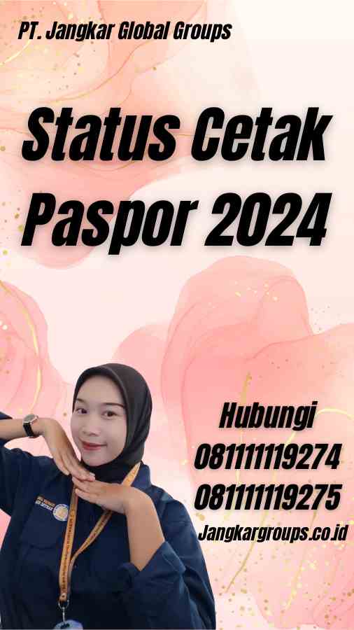 Status Cetak Paspor 2024