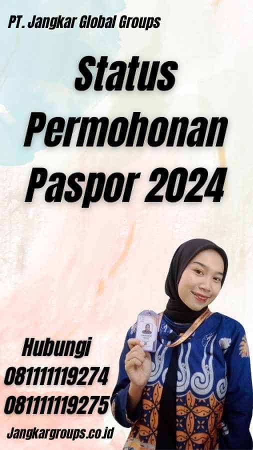 Status Permohonan Paspor 2024