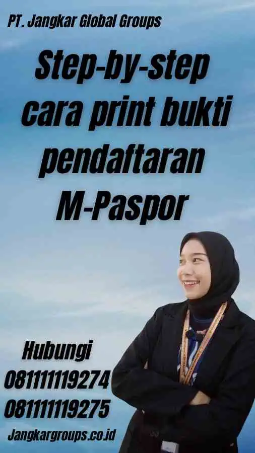 Step-by-step cara print bukti pendaftaran M-Paspor