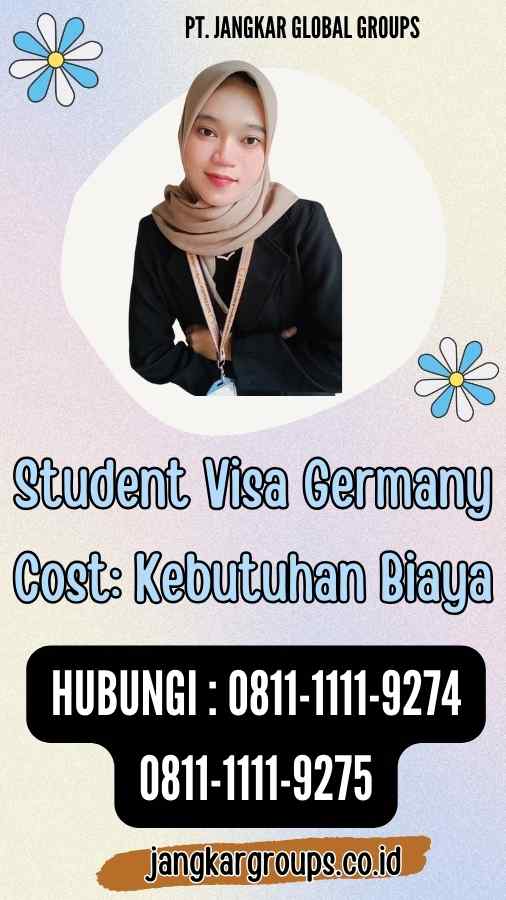 Student Visa Germany Cost Kebutuhan Biaya