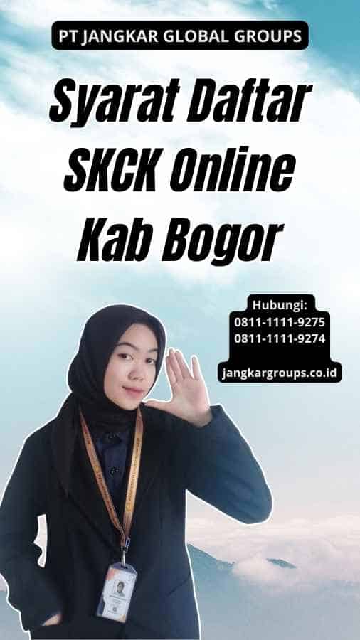 Syarat Daftar SKCK Online Kab Bogor