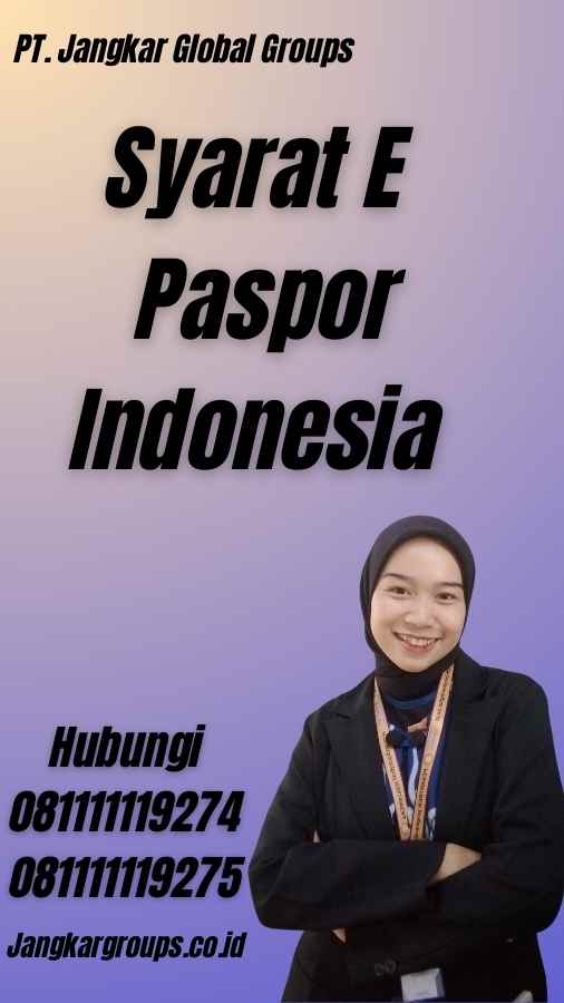Syarat E Paspor Indonesia