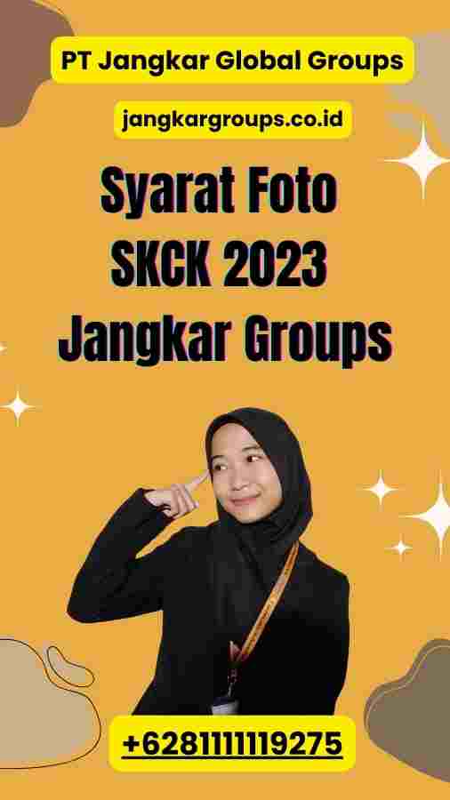 Syarat Foto SKCK 2023 Jangkar Groups