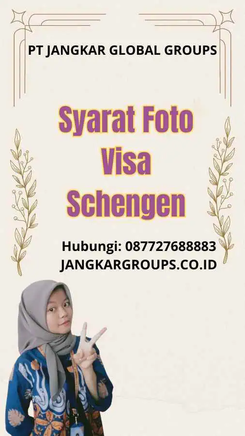 Syarat Foto Visa Schengen