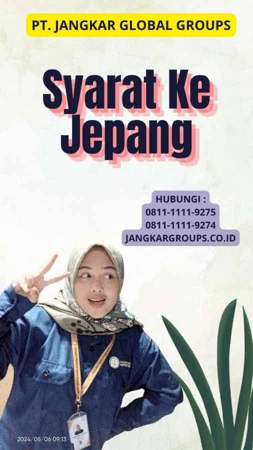 Syarat Ke Jepang