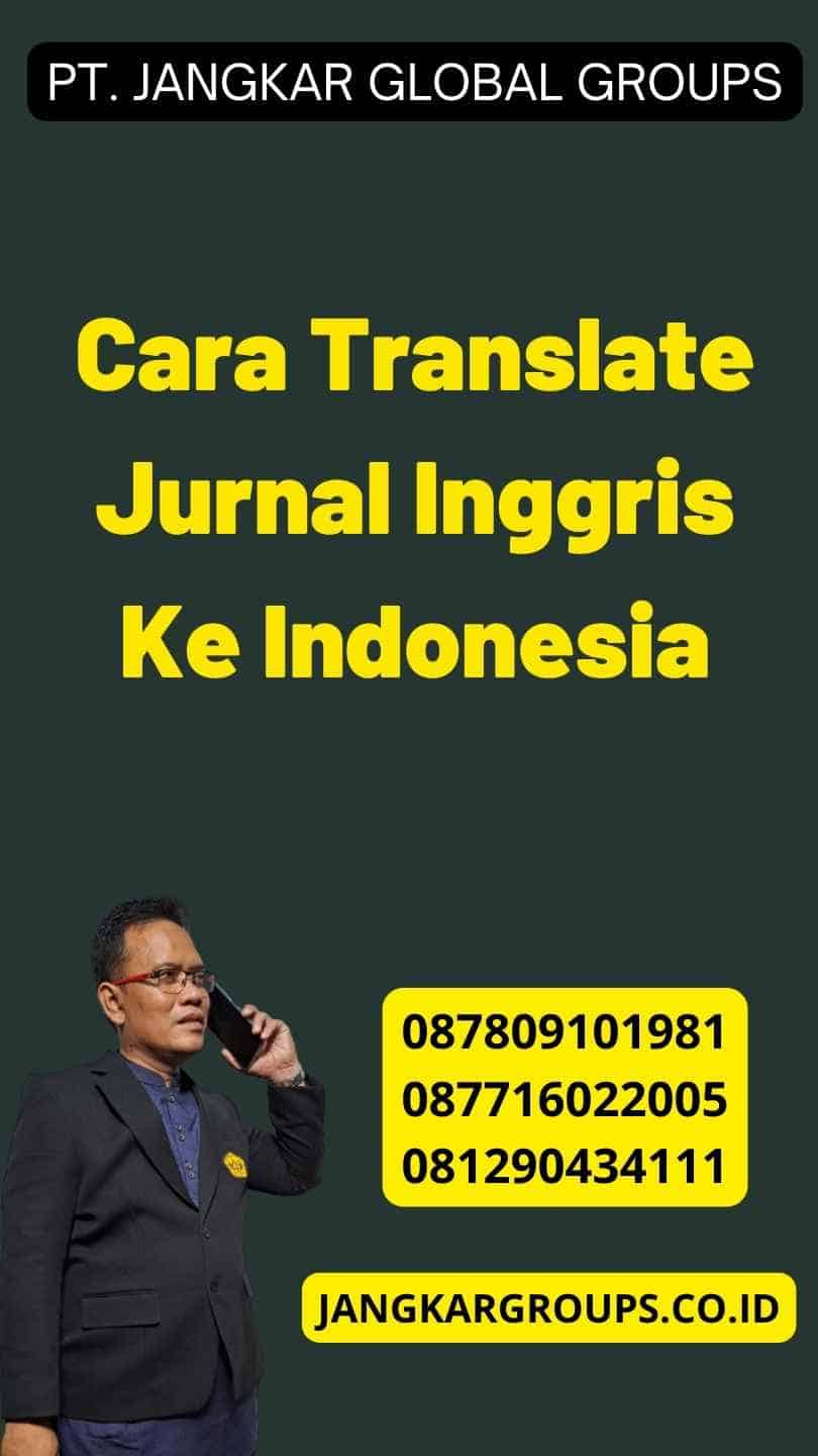Cara Translate Jurnal Inggris Ke Indonesia