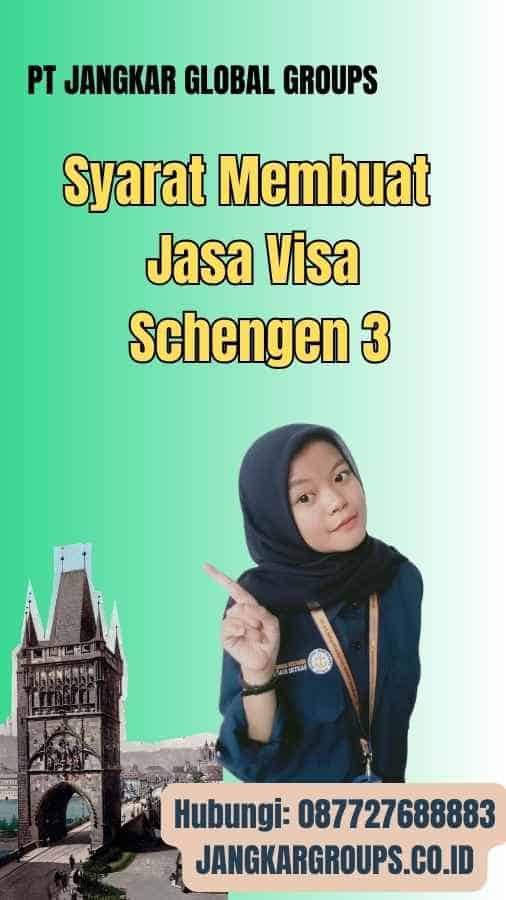 Syarat Membuat Jasa Visa Schengen 3