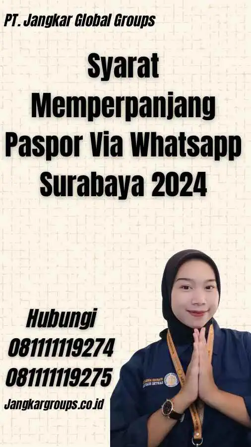 Syarat Memperpanjang Paspor Via Whatsapp Surabaya 2024