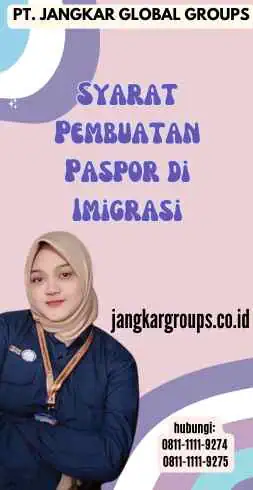 Syarat Pembuatan Paspor di Imigrasi