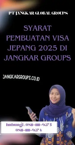 Syarat Pembuatan Visa Jepang 2025 di Jangkar Groups