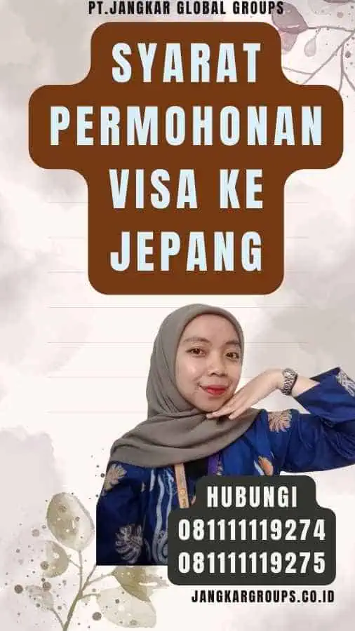 Syarat Permohonan Visa Ke Jepang