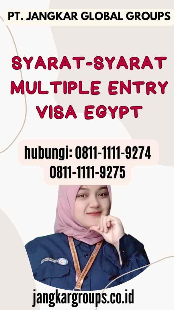 Syarat-Syarat Multiple Entry Visa Egypt