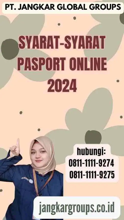 Syarat-Syarat Pasport Online 2024