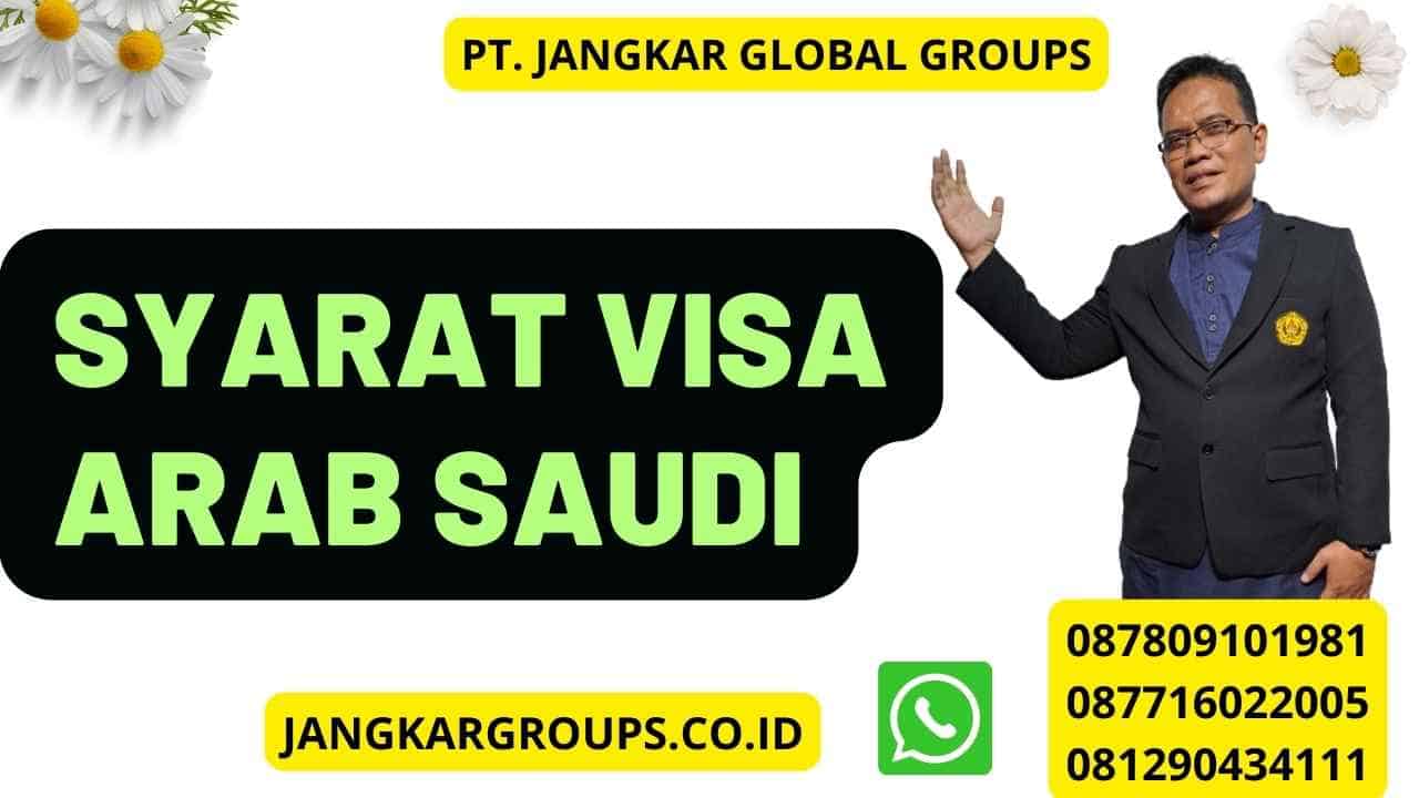 Syarat Visa Arab Saudi