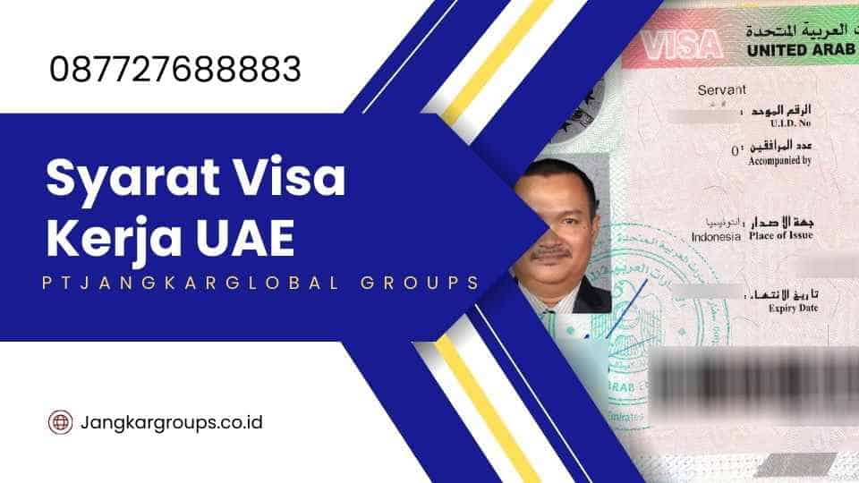 Syarat Visa Kerja UAE