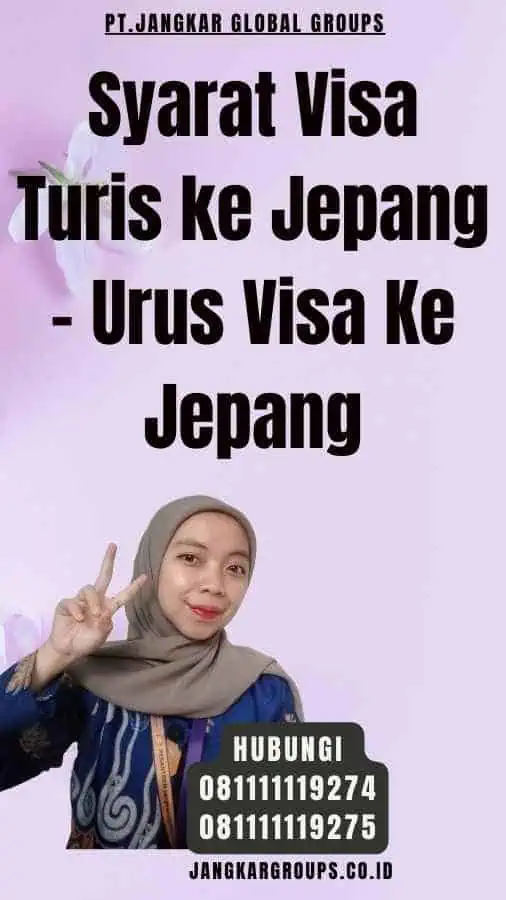 Syarat Visa Turis ke Jepang - Urus Visa Ke Jepang