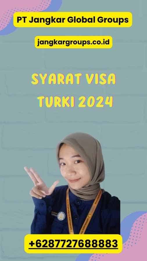 Syarat Visa Turki 2024