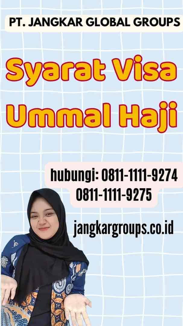 Syarat Visa Ummal Haji