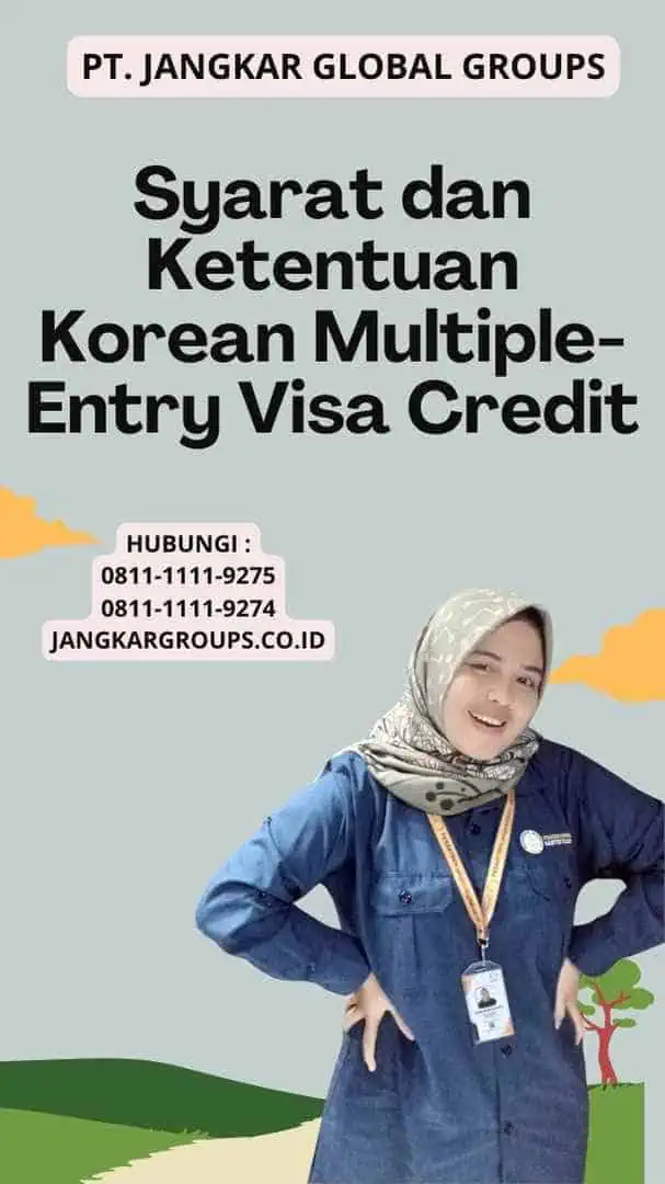 Syarat dan Ketentuan Korean Multiple-Entry Visa Credit