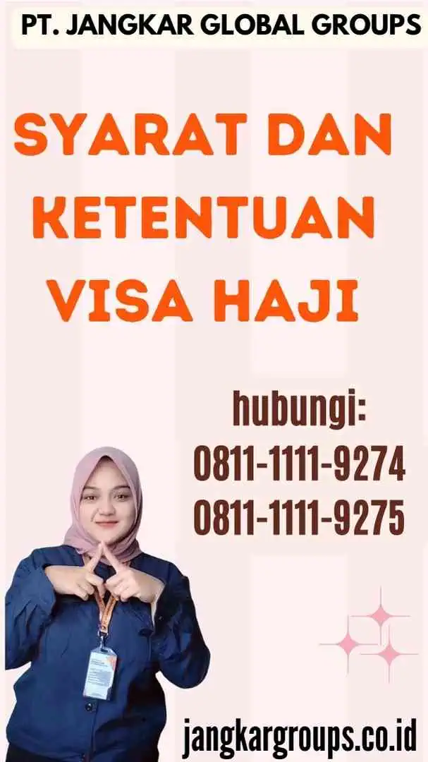 Syarat dan Ketentuan Visa Haji