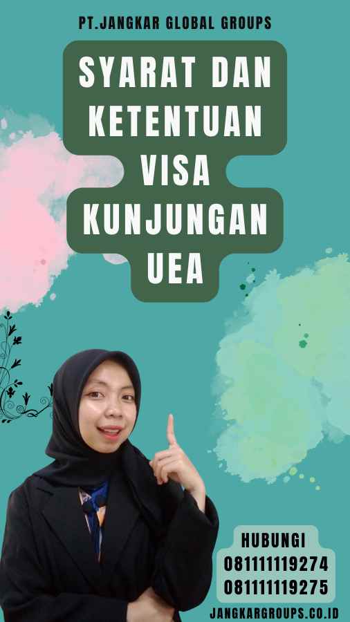 Syarat dan Ketentuan Visa Kunjungan UEA