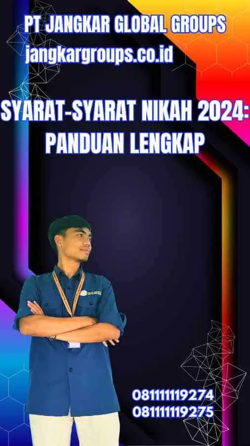 Syarat-syarat Nikah 2024 Panduan Lengkap