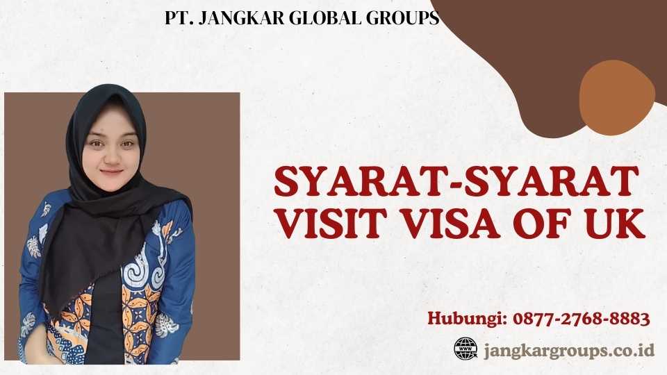 Syarat-syarat Visit Visa of UK