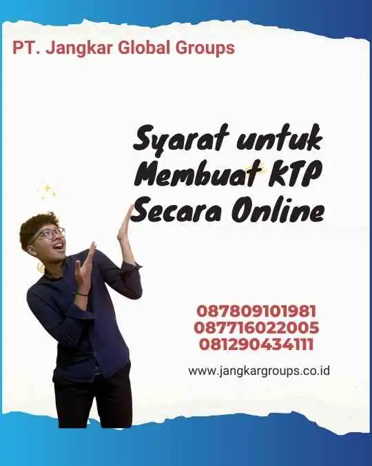 Syarat untuk Membuat KTP Secara Online