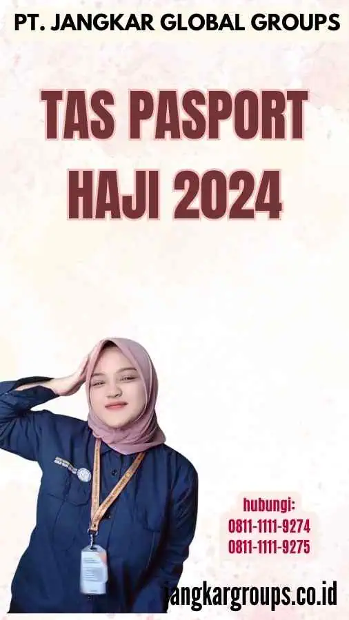 Tas Pasport Haji 2024