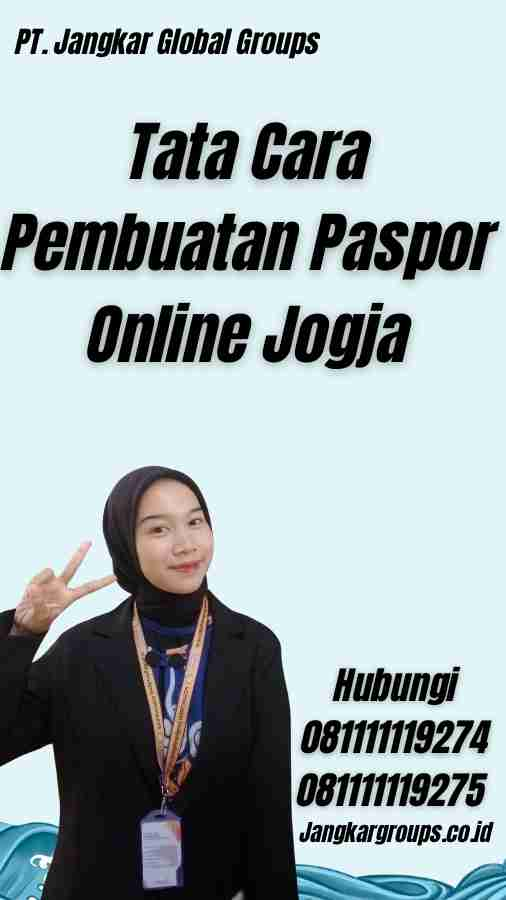 Tata Cara Pembuatan Paspor Online Jogja